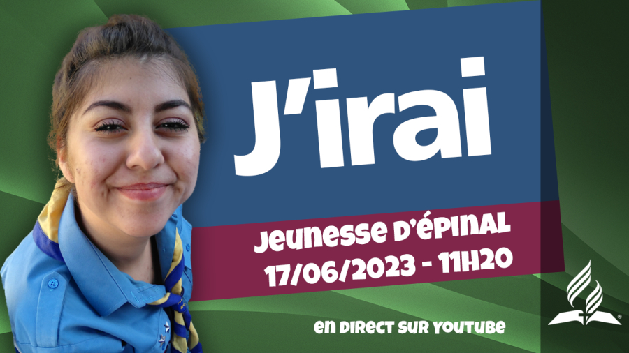 [Prédication] « J'irai », prédication du 17/06/2023