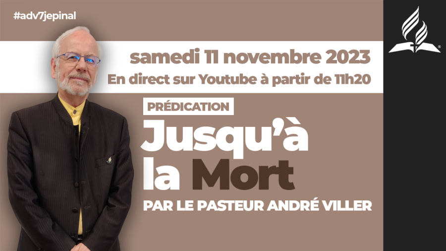 [Prédication] « Jusqu'à la mort », prédication du 11/11/2023