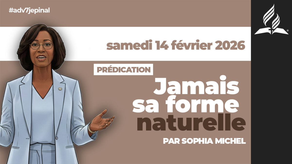 [Prédication] « Jamais sa forme naturelle », sermon du 13/02/2026