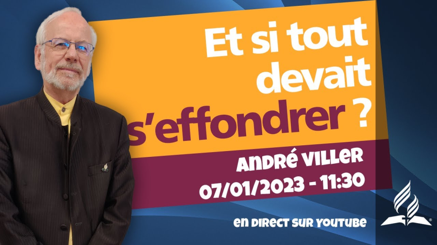 [Prédication] « Et si tout devait s'effondrer ? », prédication du 07/01/2023