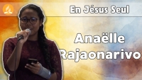 [Chant] "En Jésus seul"