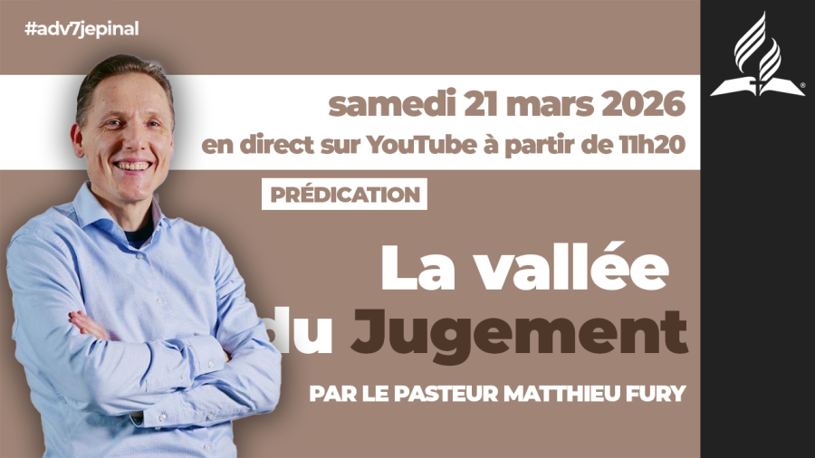 [Prédication] « La vallée du jugement », sermon du 21/03/2026