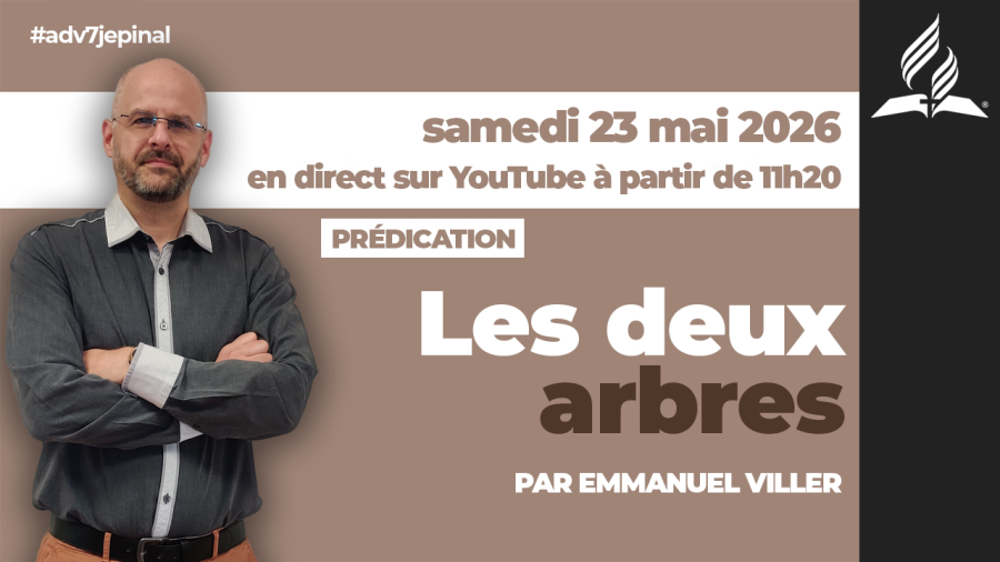 [Prédication] « Les deux arbres », sermon du 23/05/2026