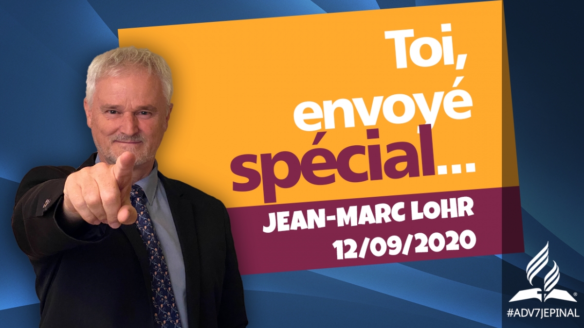 [Prédication] « Toi, envoyé spécial... »