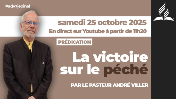 [Prédication] « La victoire sur le péché », sermon du 25/10/2025