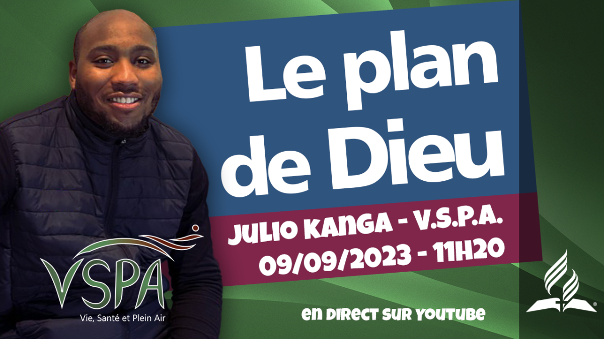 [Prédication] « Le plan de Dieu », prédication du 09/09/2023