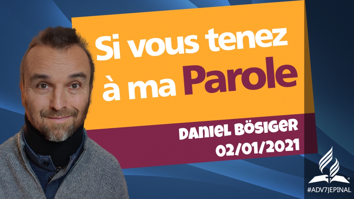 [Prédication] « Si vous restez à ma parole »